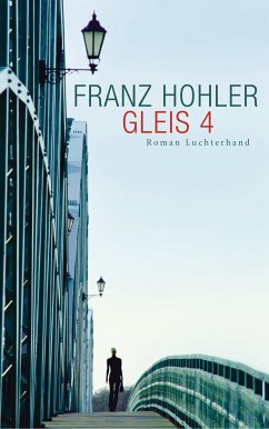 Gleis 4 (eBook, ePUB) - Hohler, Franz