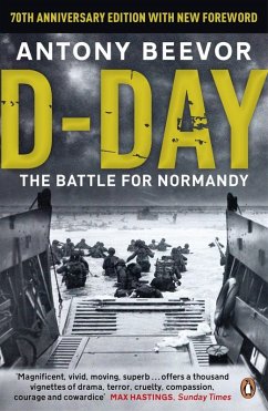 D-Day (eBook, ePUB) - Beevor, Antony