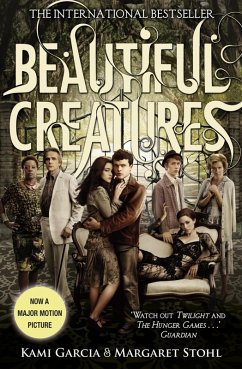 Beautiful Creatures (Book 1) (eBook, ePUB) - Garcia, Kami; Stohl, Margaret