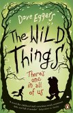 The Wild Things (eBook, ePUB)