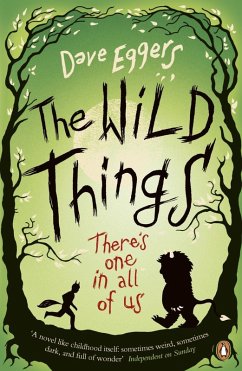 The Wild Things (eBook, ePUB) - Eggers, Dave