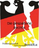 Die gespaltene Rechte (eBook, ePUB)