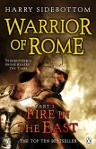 Warrior of Rome I: Fire in the East (eBook, ePUB)