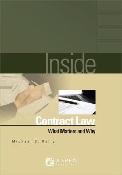 Inside Contract Law - Kelly, Michael B