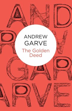 The Golden Deed (Bello) (eBook, ePUB) - Garve, Andrew