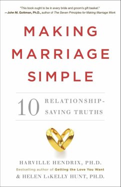 Making Marriage Simple - Hendrix, Harville; Hunt, Helen Lakelly