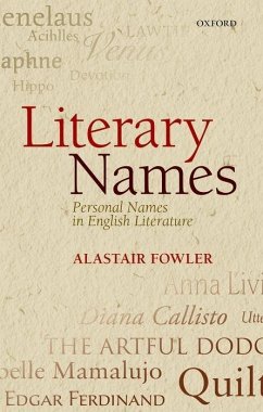 Literary Names: Personal Names in English Literature - Fowler, Alastair