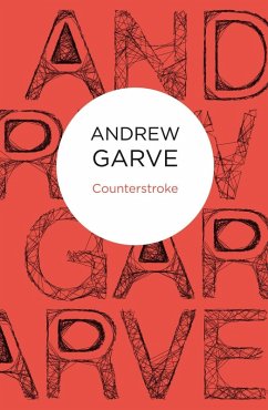 Counterstroke (Bello) (eBook, ePUB) - Garve, Andrew