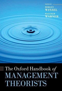 The Oxford Handbook of Management Theorists - Witzel, Morgen; Warner, Malcolm