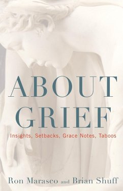About Grief - Marasco, Ron; Shuff, Brian