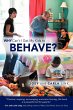 Why Can't I Get My Kids to Behave? - Bild 1