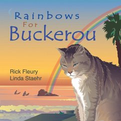 Rainbows for Buckerou - Fleury, Rick; Staehr, Linda