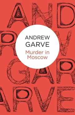 Murder in Moscow (Bello) (eBook, ePUB) - Garve, Andrew