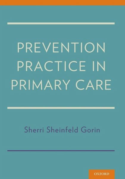 Prevention Practice in Primary Care Prevention Practice in Primary Care