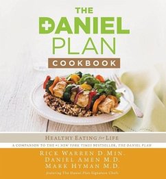 The Daniel Plan Cookbook - Warren, Rick; Amen, Daniel; Hyman, Mark