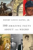 100 Amazing Facts about the Negro
