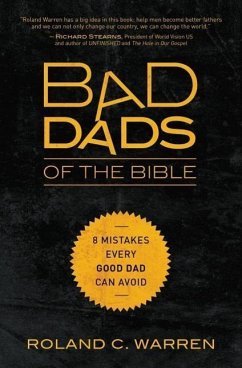 Bad Dads of the Bible - Warren, Roland