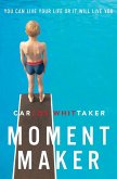 Moment Maker Softcover