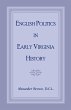 English Politics in Early Virginia... - Bild 1