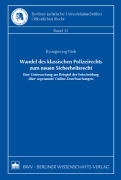 Cover Wandel des klassischen Polizeirechts zum neuen Sicherheitsrecht