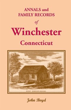 Annals and Family Records of Winchester, Connecticut - Boyd, John