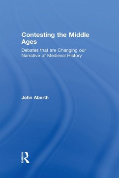 Contesting the Middle Ages - Aberth, John