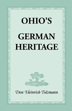 Ohio's German Heritage - Tolzmann, Don Heinrich