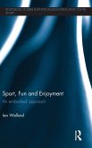 Sport, Fun and Enjoyment