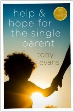 Help & Hope for the Single Parent - Evans, Tony