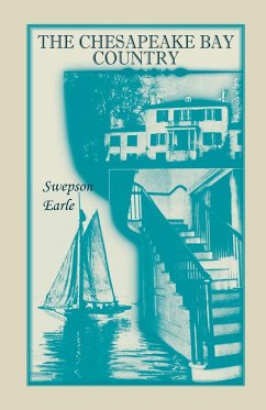 The Chesapeake Bay Country - Earle, Swepson