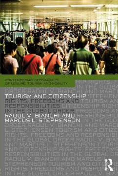 Tourism and Citizenship - Bianchi, Raoul V.; Stephenson, Marcus L.