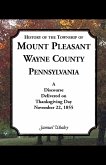 History of the Township of Mount Pleasant, Wayne County, Pennsylvania