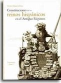 Constituciones de los reinos hispánicos en el Antiguo Régimen