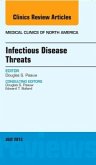 Infectious Disease Threats, an Issue of Medical Clinics