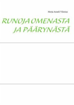 Runoja omenasta ja päärynästä - Vilenius, Merja Anneli