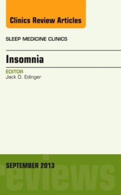 Insomnia, An Issue of Sleep Medicine Clinics - Edinger, Jack D.