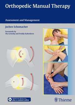 Orthopedic Manual Therapy - Schomacher, Jochen