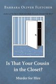 Is That Your Cousin in the Closet?