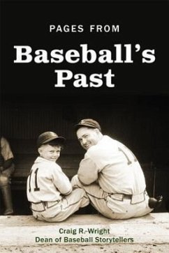 Pages from Baseball's Past - Wright, Craig R