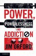 Power, Powerlessness and Addiction - Bild 1