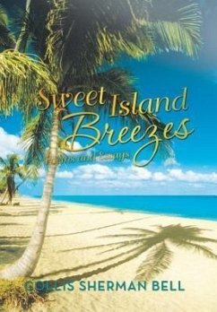 Sweet Island Breezes - Bell, Collis Sherman