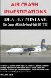 Air Crash Investigations - Deadly... - Bild 1