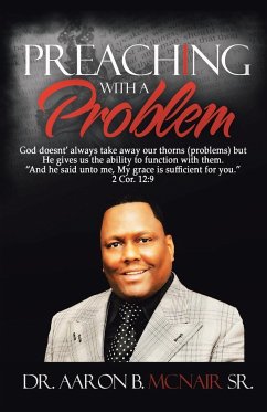 Preaching with a Problem - McNair, Aaron Sr.