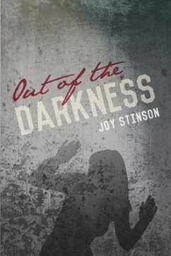 Out of the Darkness - Stinson, Joy