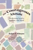 The Courageous Mosaic