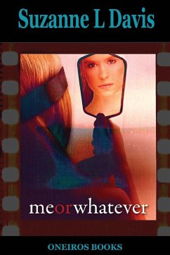 Me Or Whatever - Davis, Suzanne L