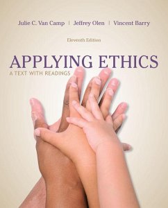 Applying Ethics - Van Camp, Julie (California State University, Long Beach); Olen, Jeffrey (Regis College); Barry, Vincent (Bakersfield College, Emeritus)