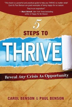 5 Steps to Thrive - Benson, Carol; Benson, Paul