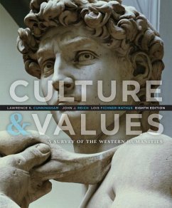 Culture and Values: A Survey of the Western Humanities - Cunningham, Lawrence S.; Reich, John J.; Fichner-Rathus, Lois