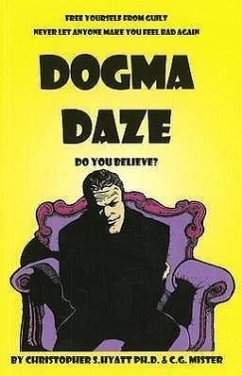 Dogma Daze - Hyatt, Christopher S.